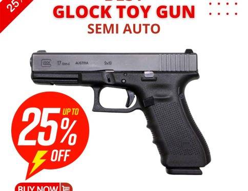Glock Toy Gun Semi Auto